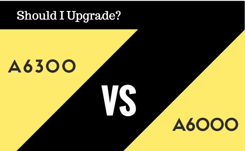 I-Sony a6300 vs a6000