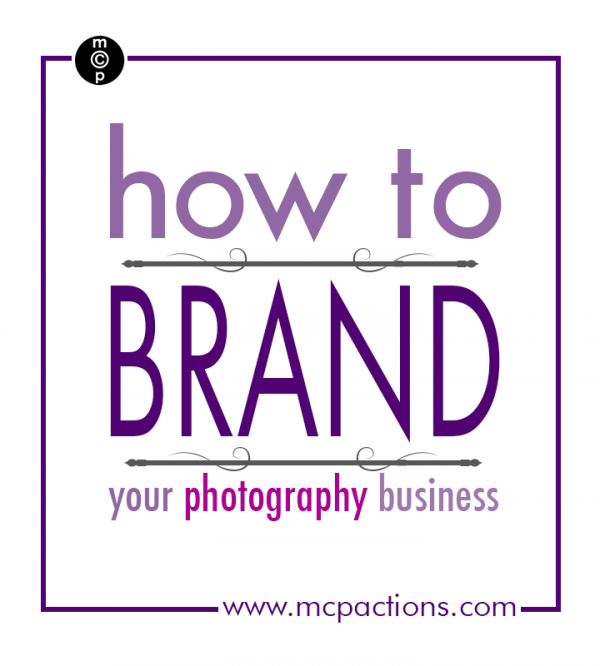 BusinessBranding1-600x6661 Cum să vă marcați fotografia Sfaturi pentru afaceri Afaceri Bloggeri invitați